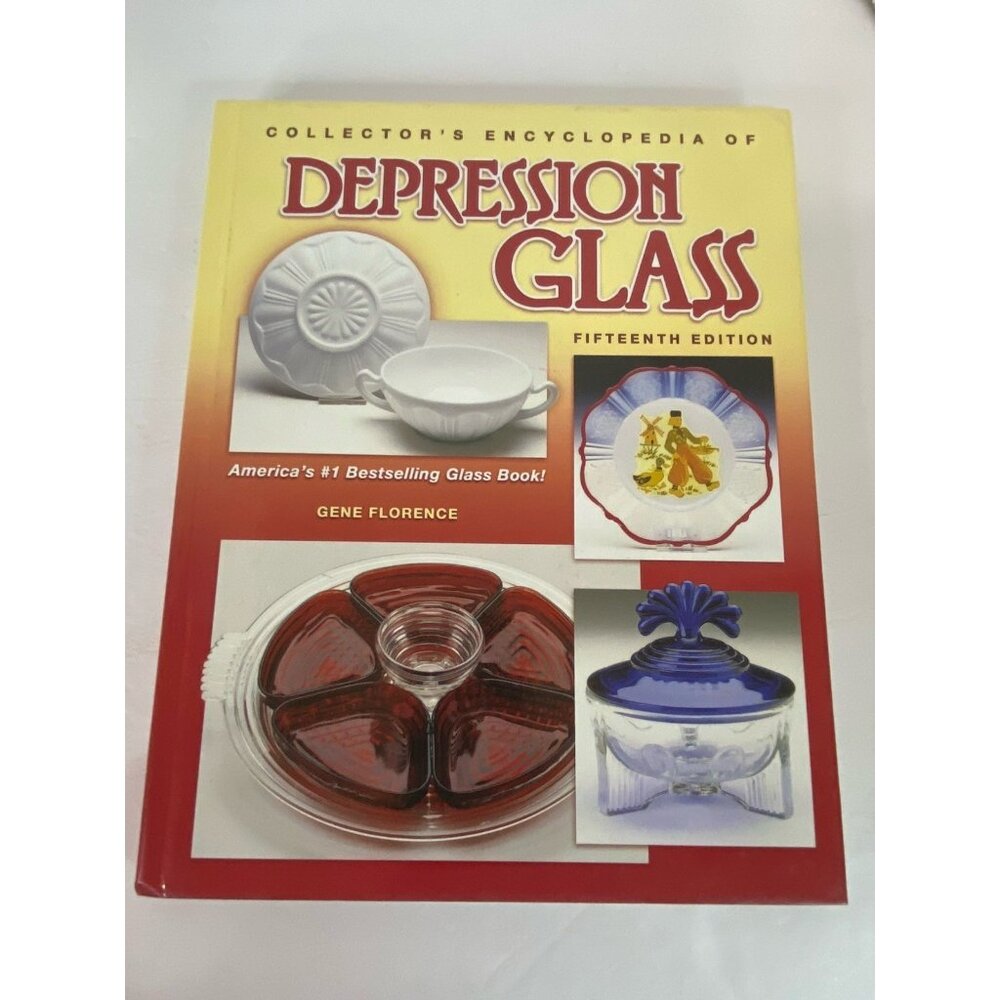 Collector's Encyclopedia of Depression Glass